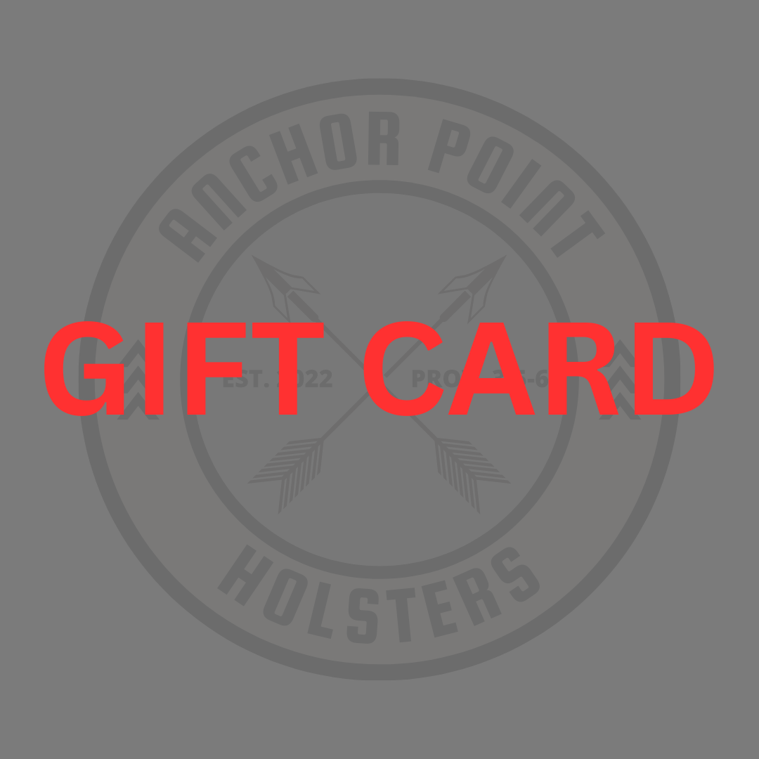 Anchor Point Holsters Digital Gift Card